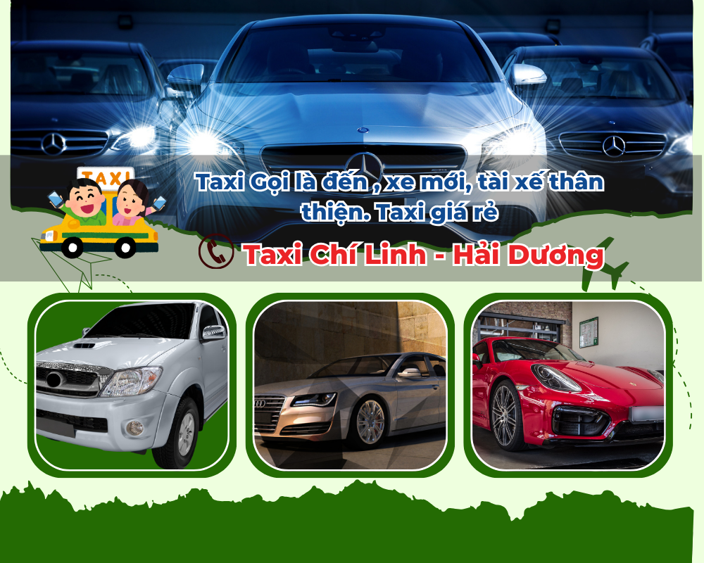 Tại sao nên chọn Taxi Chí Linh để đi Hà Nội?
