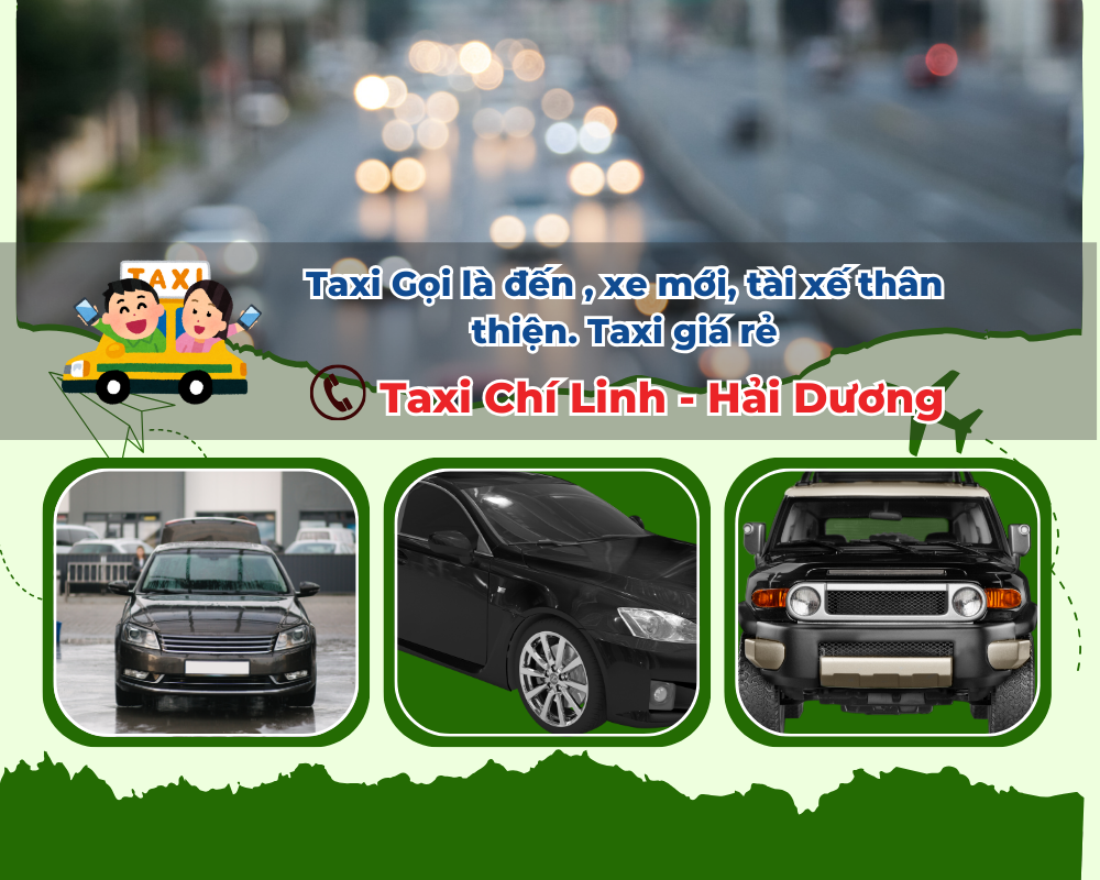 Taxi Chí Linh hoạt động 24/7 tại huyện Kinh Môn