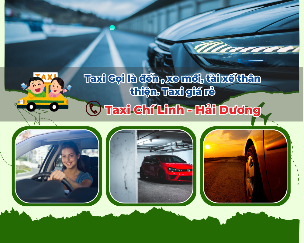 Bảng giá tham khảo dịch vụ Taxi Chí Linh chuyên tuyến ngắn tại huyện Cẩm Giàng