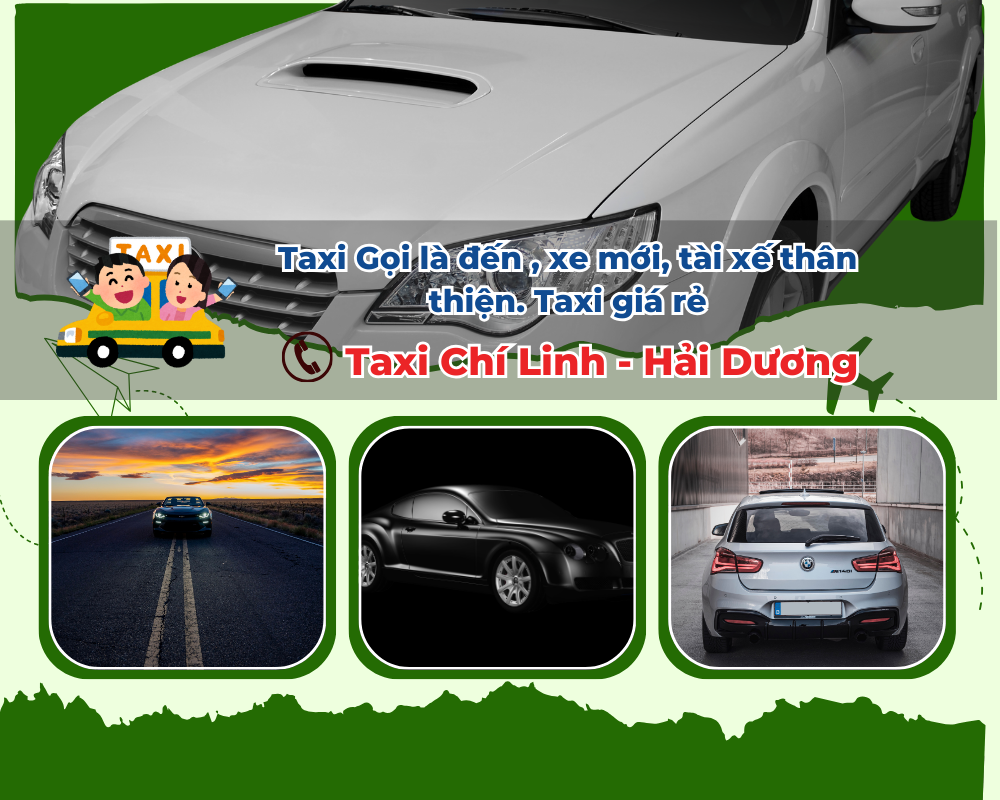 Taxi Chí Linh chuyên tuyến ngắn tại huyện Cẩm Giàng