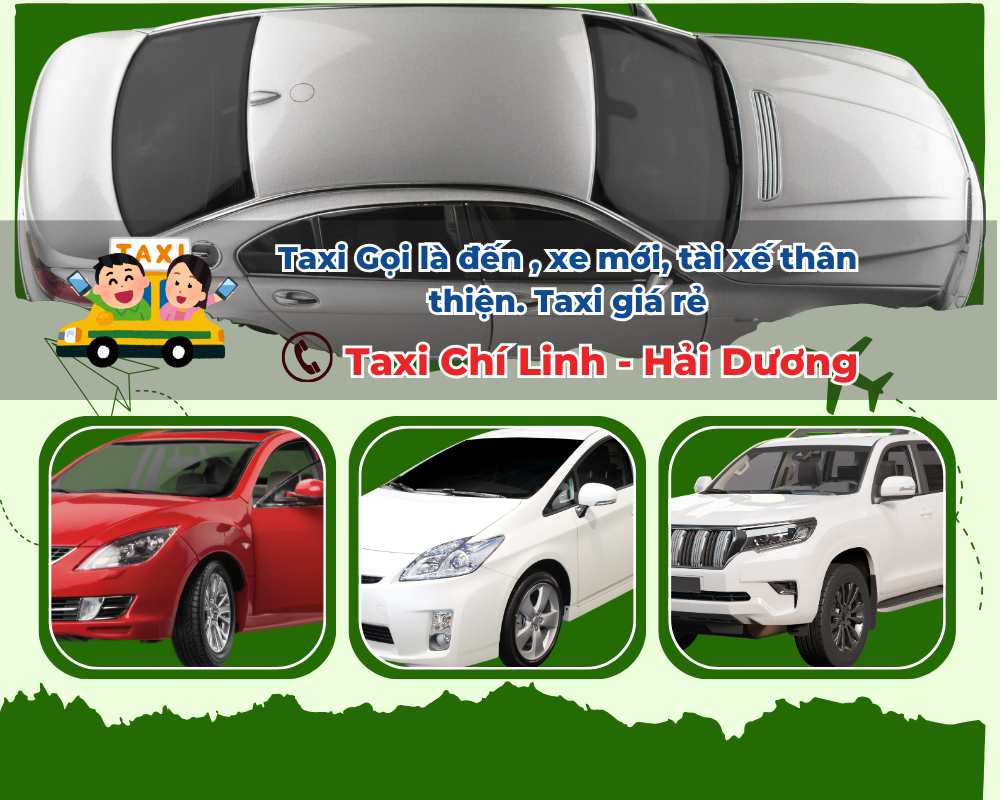 Gọi Taxi Chí Linh đến Khu công nghiệp Cộng Hòa đúng giờ, uy tín
