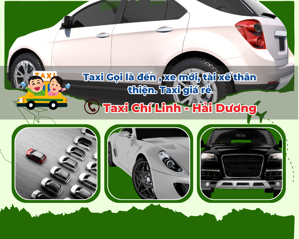 Cách đặt xe Taxi Chí Linh giá ưu đãi tại huyện Bình Giang