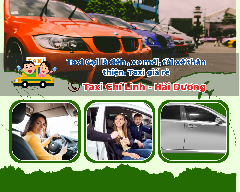 Taxi Chí Linh giá ưu đãi tại huyện Bình Giang