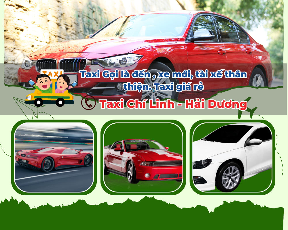 Di chuyển đến Trường Mầm non Chí Linh bằng Taxi Chí Linh dễ dàng