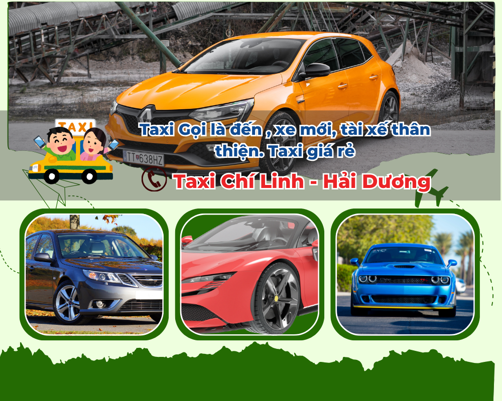 Tại sao Taxi Chí Linh là lựa chọn hàng đầu cho dịch vụ đưa đón tận nơi?